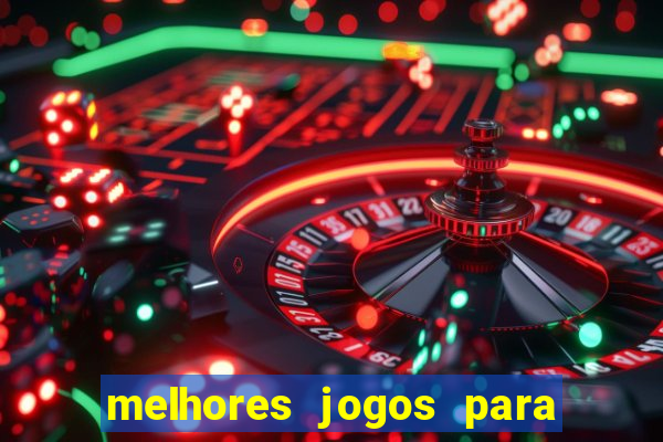 melhores jogos para o tablet